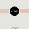 Lalique Satine Eau de Parfum 50 ml 100 ml